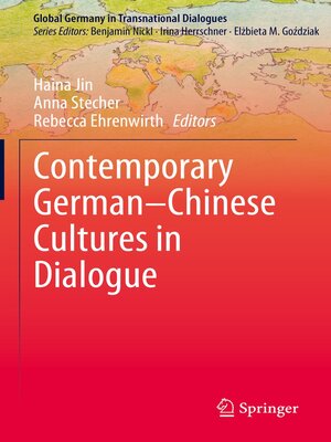 cover image of Contemporary German–Chinese Cultures in Dialogue